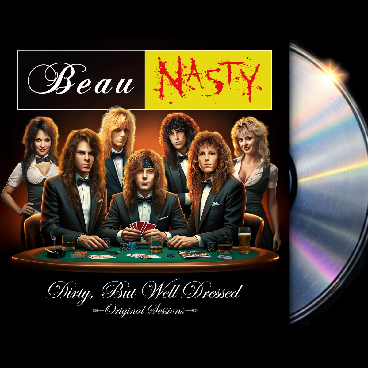 Beau Nasty - Dirty, But Well Dressed -Original Sessions- [CD]